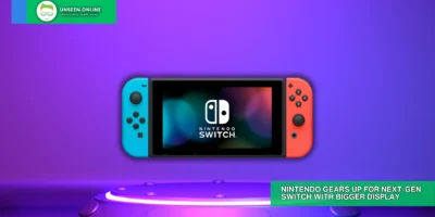 Nintendo Gears Up for Next-Gen Switch with Bigger Display