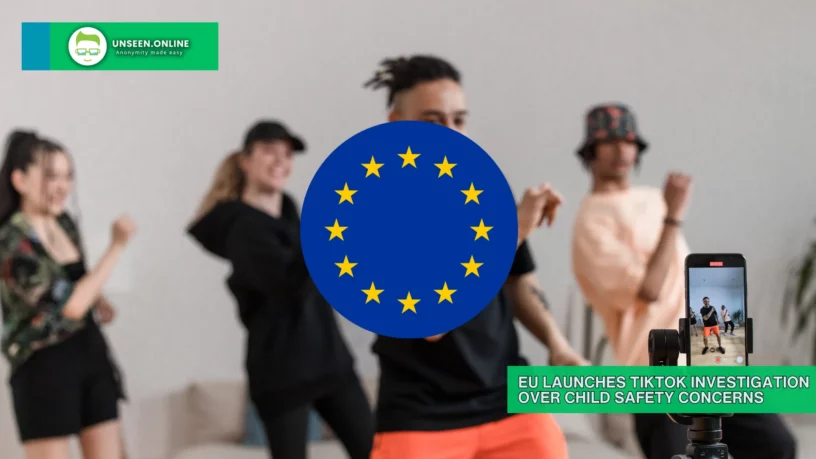 EU Launches TikTok Investigation Over Child Safety Concerns