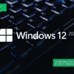 Windows 12 Rumors: What to Expect from Microsoft's Next OS