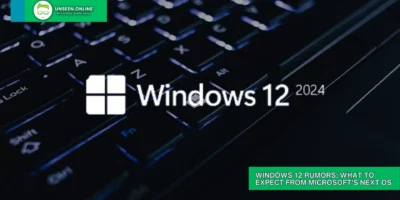 Windows 12 Rumors: What to Expect from Microsoft's Next OS