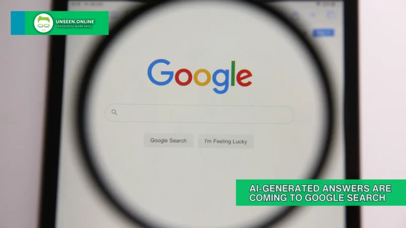 AI-Generated Answers are Coming to Google Search