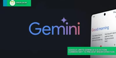 Google Limits Gemini AIs Election Commentary to Prevent Misinformation