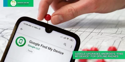 Google Upgrades Androids Find My Device for Offline Phones