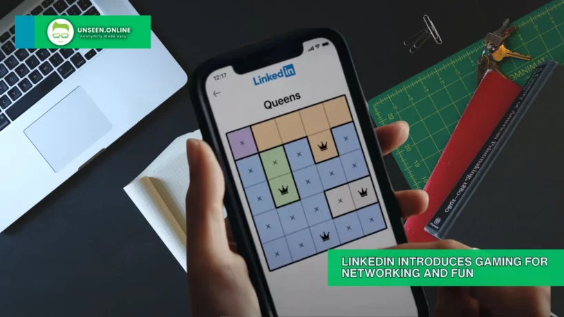 LinkedIn Introduces Gaming for Networking and Fun
