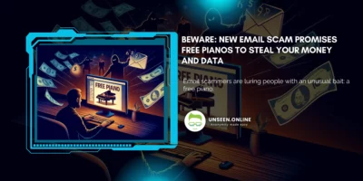 New Email Scam Promises Free Pianos to Steal Your Money and Data