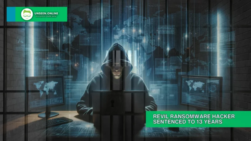 REvil Ransomware Hacker Sentenced to 13 Years