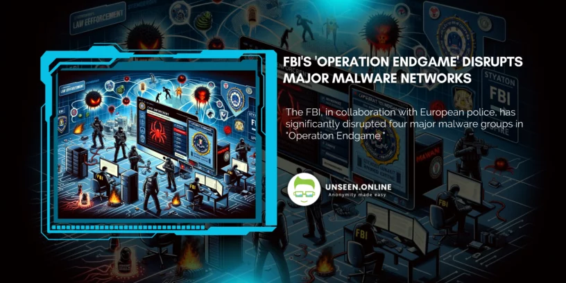 FBIs Operation Endgame Disrupts Major Malware Networks