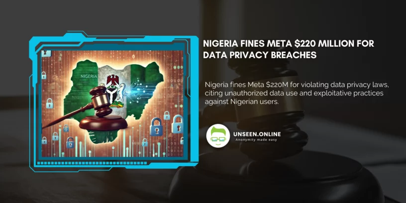 Nigeria Fines Meta 220 Million for Data Privacy Breaches