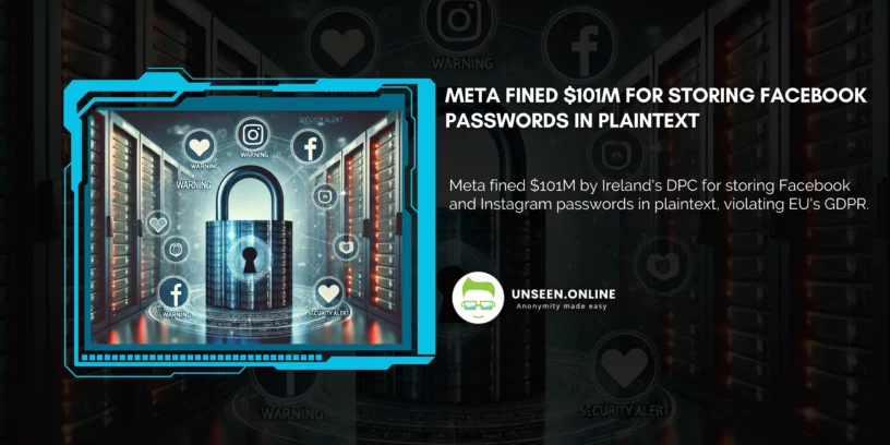 Meta Fined $101M for Storing Facebook Passwords in Plaintext