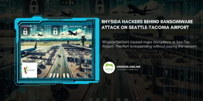 Rhysida Hackers Behind Ransomware Attack on Seattle-Tacoma Airport