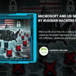 Microsoft and US Seize Domains Used by Russian Hackers in Phishing Scheme